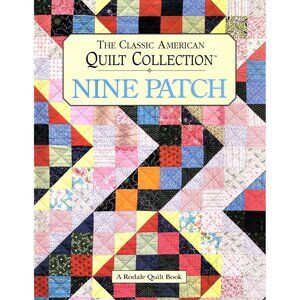 The Classic American Quilt Collection Nine Patch Vintage Rodale Quilt Book Hardc